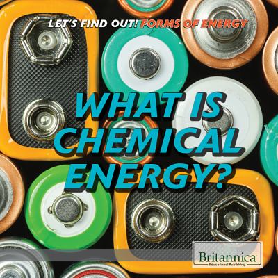 What is chemical energy?