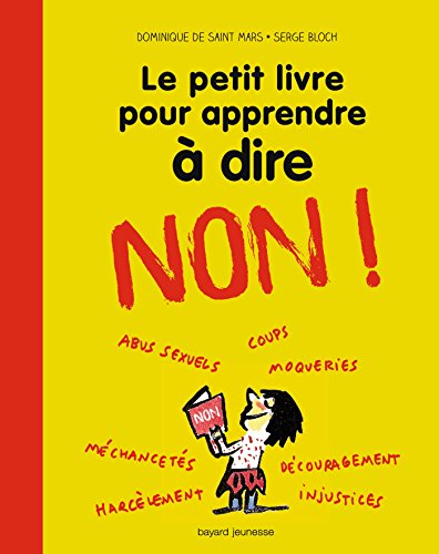 Le petit livre pour apprendre à dire non!