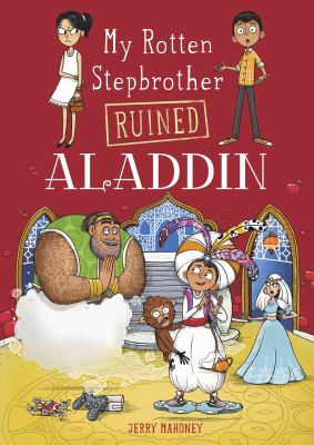 My rotten stepbrother ruined Aladdin