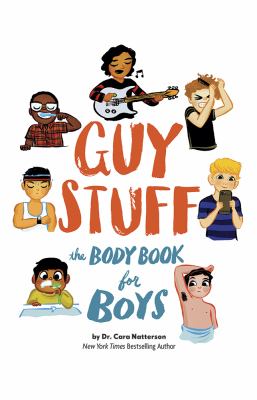 Guy stuff : the body book for boys