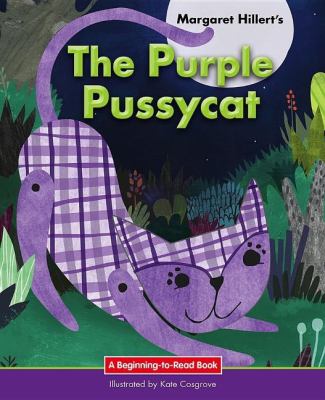 Margaret Hillert's The purple pussycat
