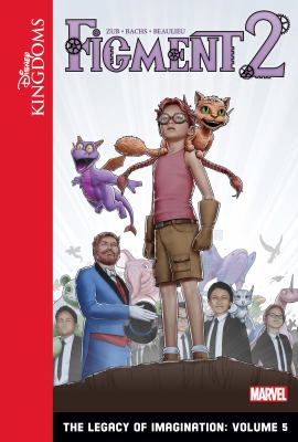 Figment 2 : the legacy of imagination. Volume 5 /