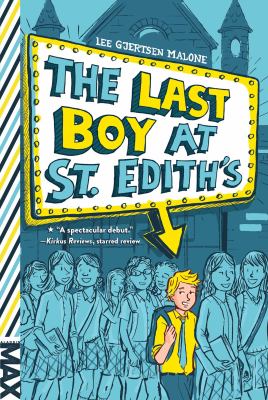 The last boy at St. Edith's