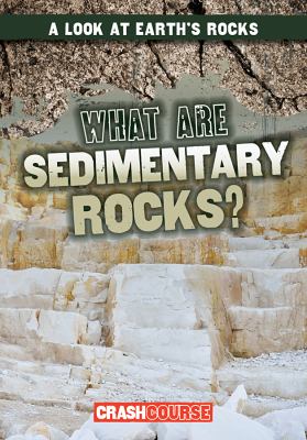 What are sedimentary rocks?