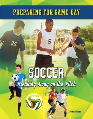 Soccer : breaking away on the pitch
