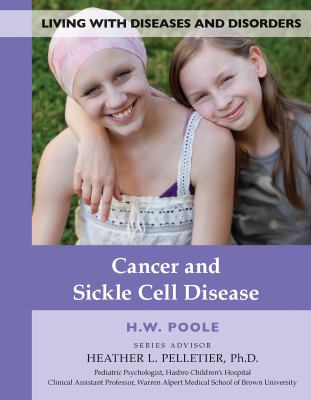 Cancer and sickle cell disease