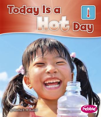 Today is a hot day