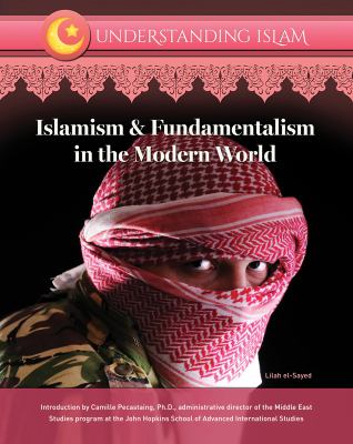 Islamism and fundamentalism in the modern world