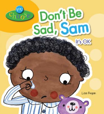 Don't be sad, Sam : it's ok