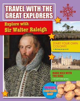 Explore with Sir Walter Raleigh