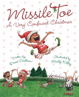 Missile Toe : a very confused Christmas