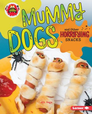 Mummy dogs and other horrifying snacks