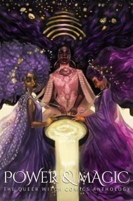 Power and magic: : the queer witch comics anthology