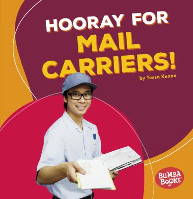 Hooray for mail carriers!