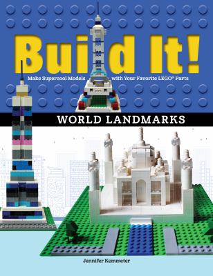 Build it! : make supercool models with your LEGO classic set. World landmarks /