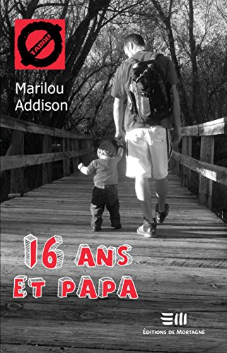 16 ans et papa