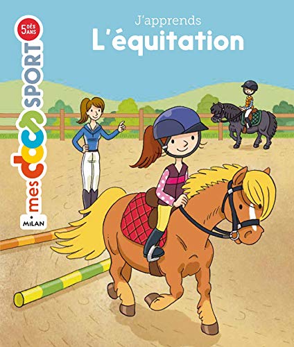 J'apprends l'équitation