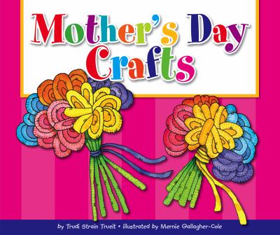 Mother's Day crafts