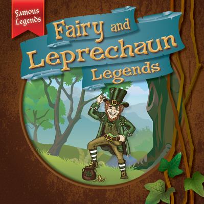 Fairy and leprechaun legends