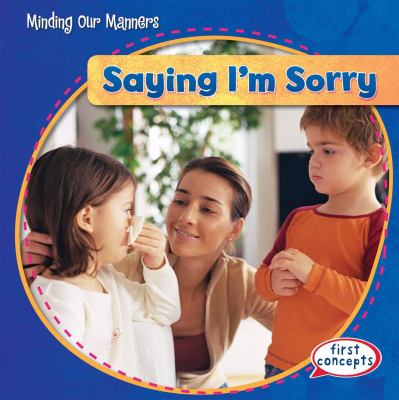 Saying I'm sorry