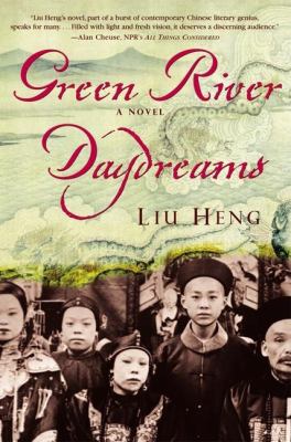 Green River daydreams : a novel