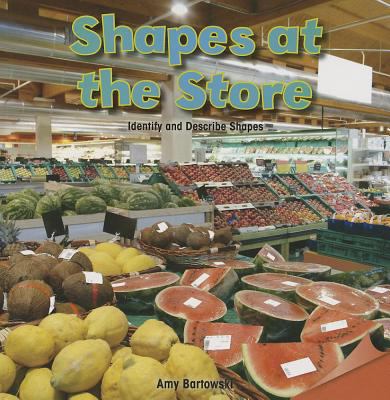 Shapes at the store : identify and describe shapes