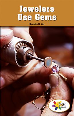 Jeweler's use gems