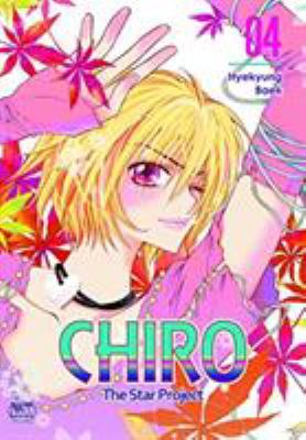Chiro, the star project. Vol. 4 /