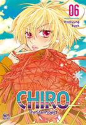 Chiro, the star project. Vol. 6 /