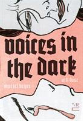 Voices in the dark