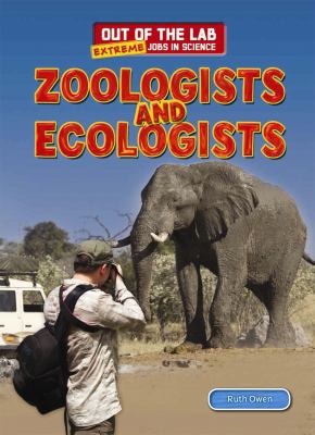 Zoologists and ecologists