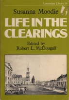 Life in the clearings : to which is added this author's introduction to Mark Hurdlestone