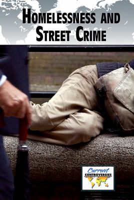 Homelessness and street crime