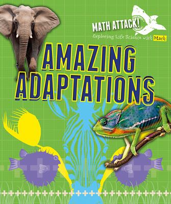 Exploring amazing adaptations with math