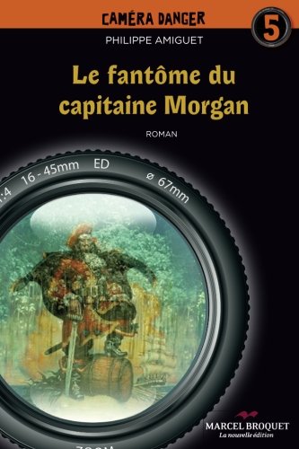 Le fantôme du capitaine Morgan :