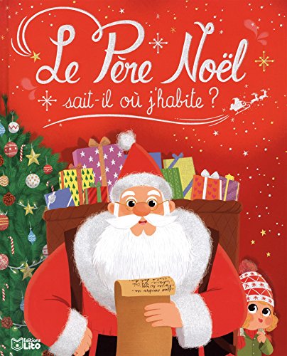 Le père Noël sait-il où j'habite?