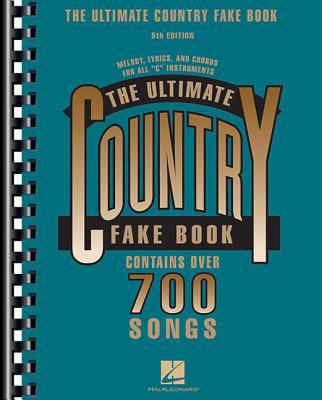 The new ultimate country fake-book : contains over 700 songs