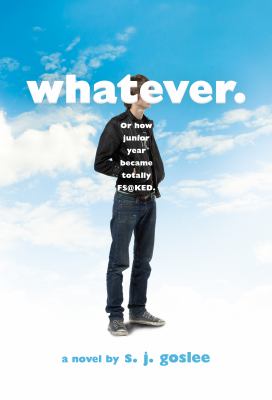 Whatever : a novel