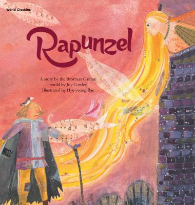 Rapunzel : a story by the Brothers Grimm