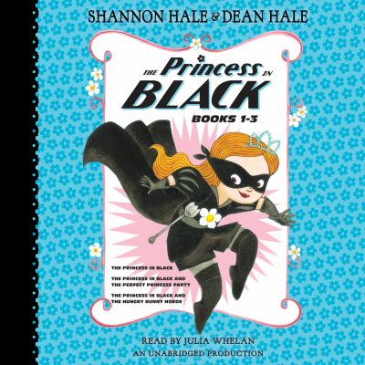 The Princess in Black : books 1-3