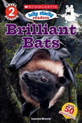 Brilliant bats