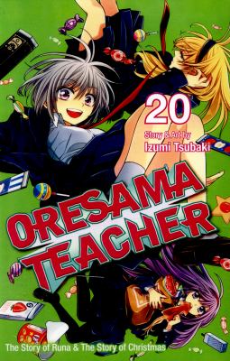 Oresama teacher. Vol. 20 /