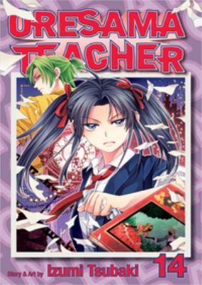 Oresama teacher. Vol. 14, Prince complex /