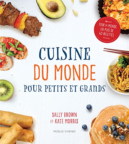 Cuisine du monde pour petits et grands