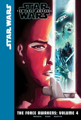 Star Wars. Volume 4 / The Force awakens.,