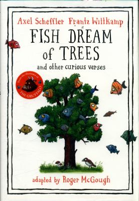 Fish dream of trees : and other curious verses