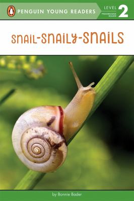 Snail-snaily-snails