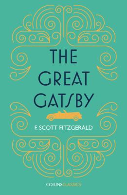 The great Gatsby / : F. Scott Fitzgerald.