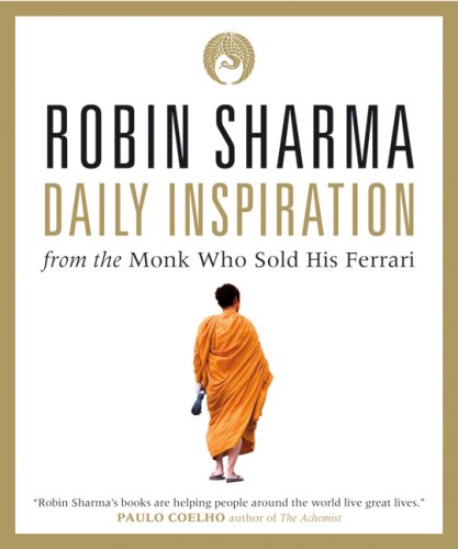 Daily inspiration : from the monk who sold his Ferrari