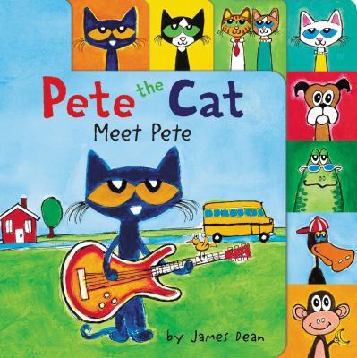 Pete the cat : meet Pete